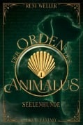 Cover-Bild zum Titel 'Der Orden des Animalus - Seelenhunde' von 'Reni Weller'
