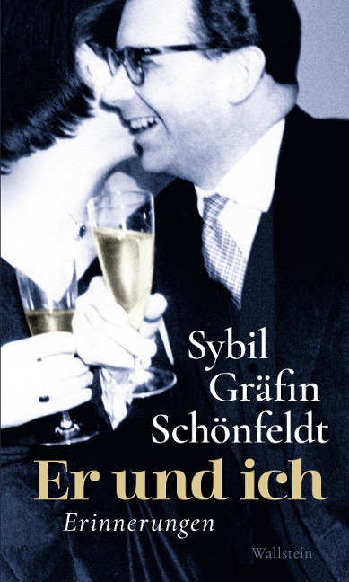 Er und ich - Sybil Gräfin Schönfeldt