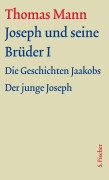 Cover-Bild zum Titel 'Joseph und seine Brüder I' von 'Thomas Mann'
