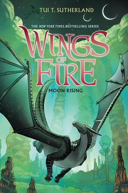 Moon Rising (Wings of Fire #6) - Tui T Sutherland