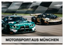 Cover-Bild zum Titel 'Motorsport aus München (Wandkalender 2026 DIN A2 quer), CALVENDO Monatskalender' von 'Dirk Stegemann (c) Phoenix Photodesign'