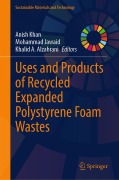 Cover-Bild zum Titel 'Uses and Products of Recycled Expanded Polystyrene Foam Wastes' von ''
