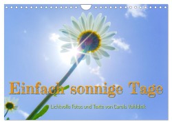 Cover-Bild zum Titel 'Einfach sonnige Tage (Wandkalender 2027 DIN A4 quer), CALVENDO Monatskalender' von 'Carola Vahldiek'