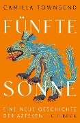 Cover-Bild zum Titel 'Fünfte Sonne' von 'Camilla Townsend'