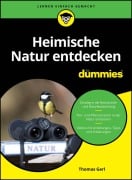 Cover-Bild zum Titel 'Heimische Natur entdecken für Dummies' von 'Thomas Gerl'