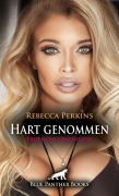 Cover-Bild zum Titel 'Hart genommen | Erotische Geschichte' von 'Rebecca Perkins'