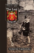 Cover-Bild zum Titel 'The Last Lancer: A Story of Loss and Survival in Poland and Ukraine' von 'Catherine Czerkawska'
