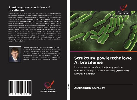 Struktury powierzchniowe A. brasilense - Aleksandra Shirokov