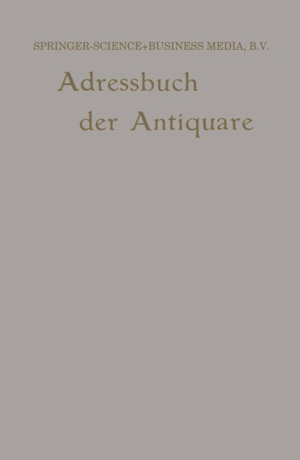 Internationales Adressbuch der Antiquar-Buchhändler / International Directory of Second-hand Booksellers / Annuaire international des Librairies d'occasion - Wilhelm Junk