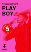 Play Boy - Constance Debré