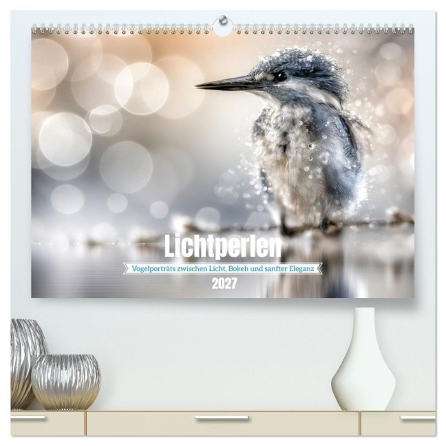 Lichtperlen (hochwertiger Premium Wandkalender 2027 DIN A2 quer), Kunstdruck in Hochglanz - Anne Seltmann