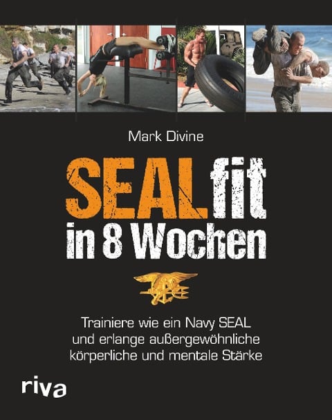 SEALfit in 8 Wochen - Mark Divine