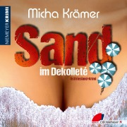 Cover-Bild zum Titel 'Sand im Dekolleté' von 'Micha Krämer'