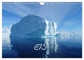 Eis (Wandkalender 2024 DIN A4 quer), CALVENDO Monatskalender - Bernd Kreissig