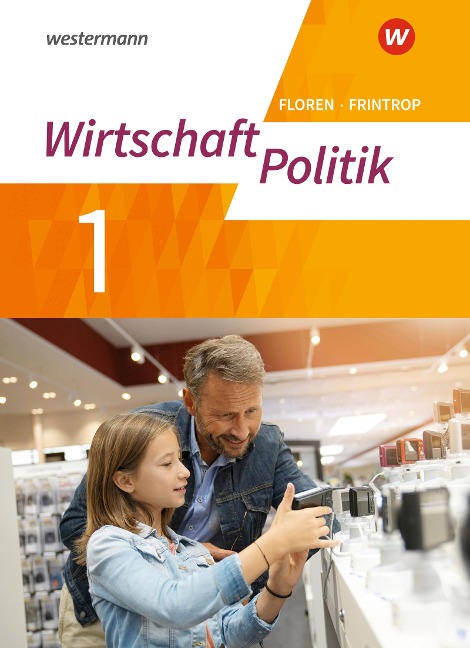 Politik/Wirtschaft 1. Arbeitsbuch. (G9) in Nordrhein-Westfalen - Neubearbeitung - 