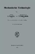 Cover-Bild zum Titel 'Mechanische Technologie' von 'Alfred Kopecky, Rudolf Schamschula'