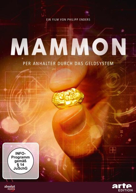 Mammon - Per Anhalter durch das Geldsystem - Philipp Enders, Loy Wesselburg