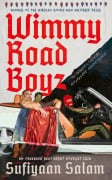 Cover-Bild zum Titel 'Wimmy Road Boyz' von 'Sufiyaan Salam'