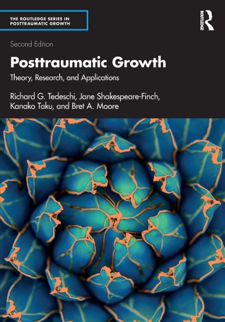 Posttraumatic Growth - Richard G. Tedeschi, Jane Shakespeare-Finch, Kanako Taku