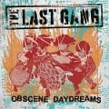 Obscene Daydreams - The Last Gang