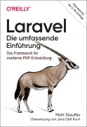 Cover-Bild zum Titel 'Laravel - Die umfassende Einführung' von 'Matt Stauffer'
