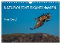 Naturwucht Skandinavien (Wandkalender 2024 DIN A4 quer), CALVENDO Monatskalender - Karl Seidl
