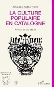 Cover-Bild zum Titel 'La culture populaire en Catalogne' von 'Leo Marzo'