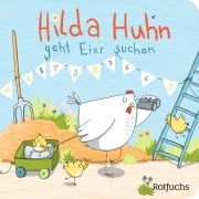 Cover-Bild zum Titel 'Hilda Huhn geht Eier suchen' von 'Katja Reider'