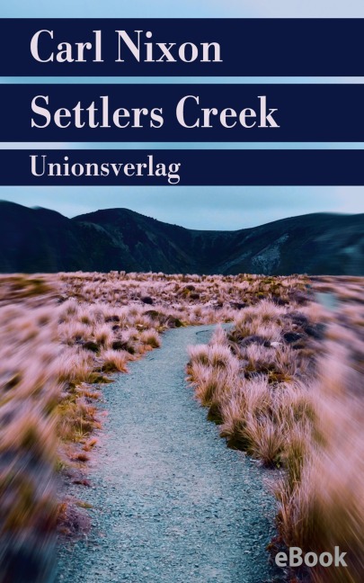 Settlers Creek - Carl Nixon