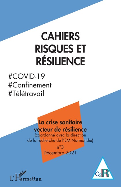 La crise sanitaire vecteur de résilience - Teneau