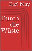Cover-Bild zum Titel 'Durch die Wüste' von 'Karl May'