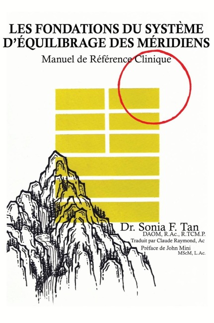 Les fondations du Système d'Équilibrage des Méridiens - Sonia F. Tan