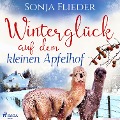 Cover-Bild zum Titel 'Winterglück auf dem kleinen Apfelhof' von 'Sonja Flieder'