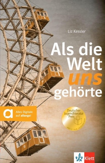 Als die Welt uns gehörte - Liz Keller