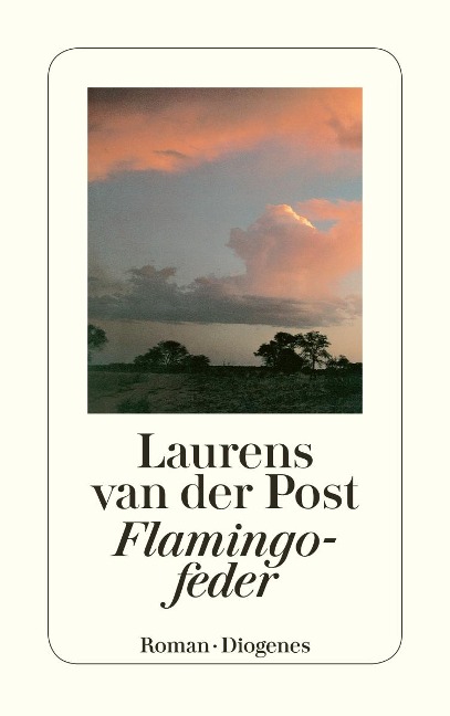 Flamingofeder - Laurens van der Post