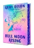 Cover-Bild zum Titel 'Bull Moon Rising' von 'Ruby Dixon'