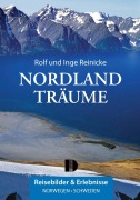 Cover-Bild zum Titel 'Nordlandträume' von 'Inge Reinicke, Rolf Reinicke'