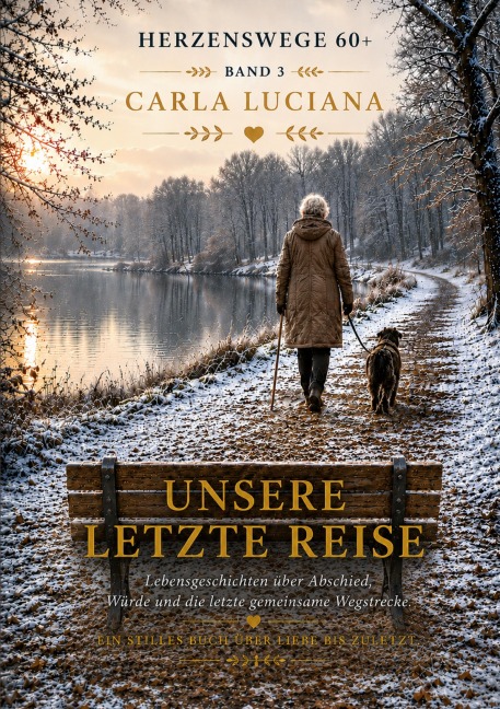 Unsere letzte Reise - Carla Luciana