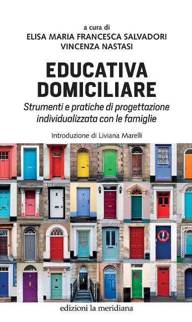 Educativa domiciliare. Strumenti e pratiche di progettazione individualizzata con le famiglie - 
