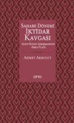 Cover-Bild zum Titel 'Sahabe Dönemi Iktidar Kavgasi' von 'Ahmet Akbulut'