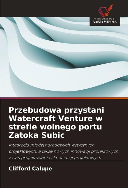 Przebudowa przystani Watercraft Venture w strefie wolnego portu Zatoka Subic - Clifford Calupe