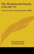 Cover-Bild zum Titel 'The Mendelssohn Family, 1729-1847 V2' von 'Sebastian Hensel'