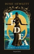 Cover-Bild zum Titel 'Medea' von 'Rosie Hewlett'