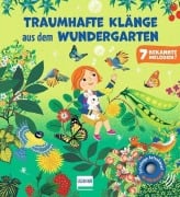 Cover-Bild zum Titel 'Traumhafte Klänge aus dem Wundergarten' von 'Emilie Collet'