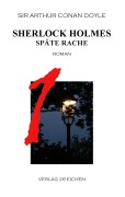 Cover-Bild zum Titel 'Sherlock Holmes 1 Späte Rache' von 'Arthur Conan Doyle'