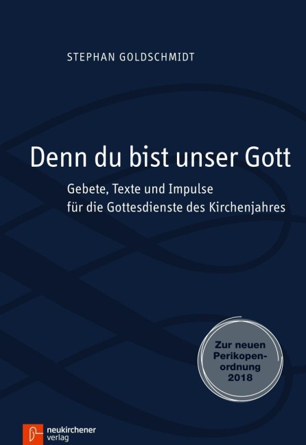 Denn du bist unser Gott - Stephan Goldschmidt