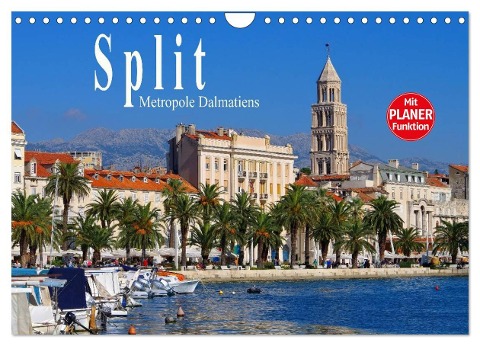 Split - Metropole Dalmatiens (Wandkalender 2025 DIN A4 quer), CALVENDO Monatskalender - LianeM LianeM