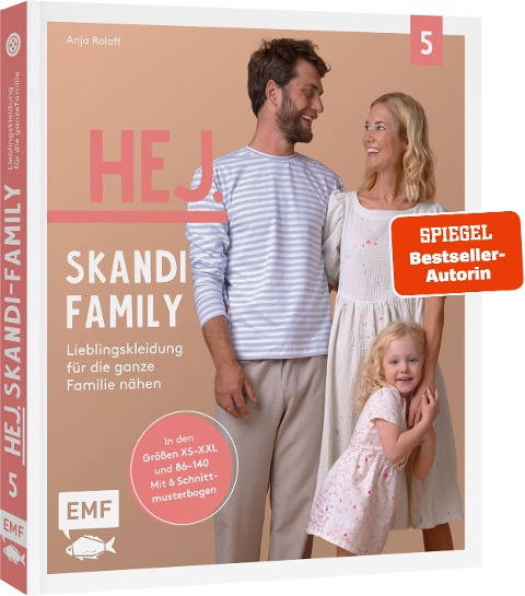 Hej. Skandi-Family - Band 5 - Lieblingskleidung für die ganze Familie nähen - Anja Roloff