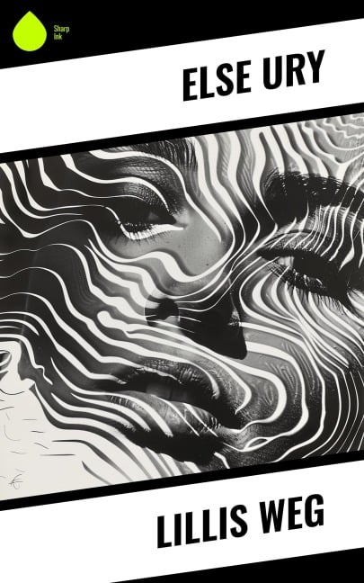 Lillis Weg - Else Ury