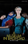 Cover-Bild zum Titel 'A Museum in Baghdad' von 'Hannah Khalil'